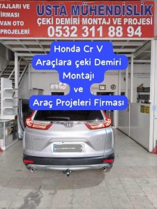 HONDA CR V Çeki demiri takma maliyeti fiyatı çeki demiri montajı projesi usta mühendislik ankara 05323118894